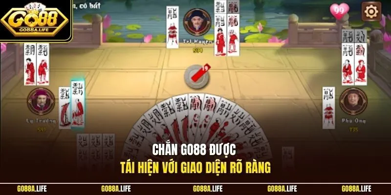 Chắn GO88 được tái hiện với giao diện rõ ràng